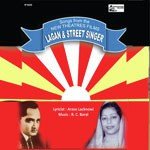 Songs From The New Theatres Films Street Singer & Lagan - Dr.Sanjay Jain Song Download